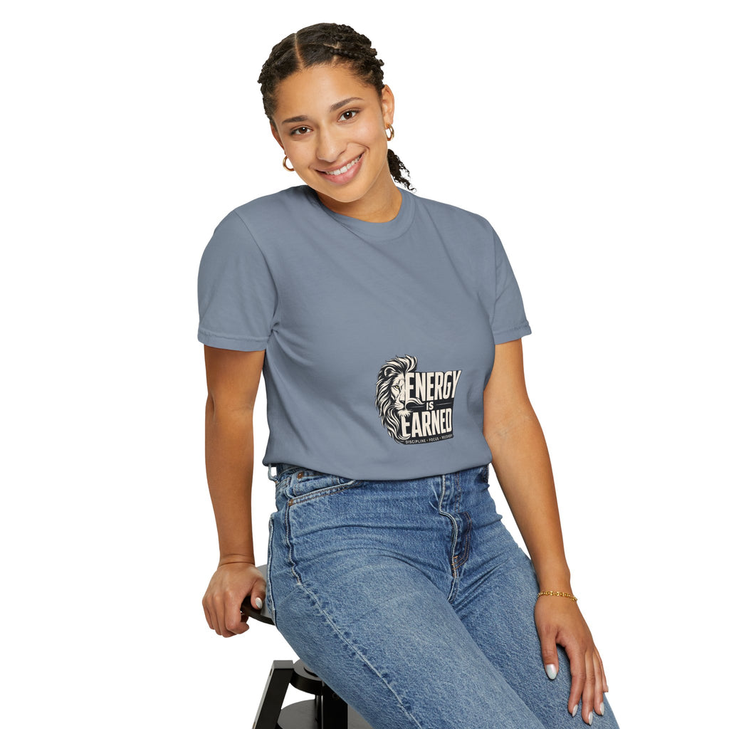 Energy Is Earned T-Shirt — Lion Graphic Motivational Tee