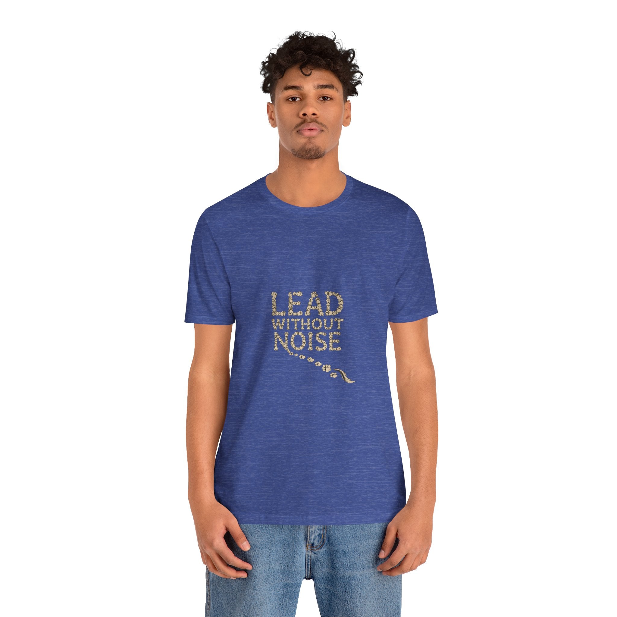 Lead Without Noise T‑Shirt — Inspirational Leadership Tee