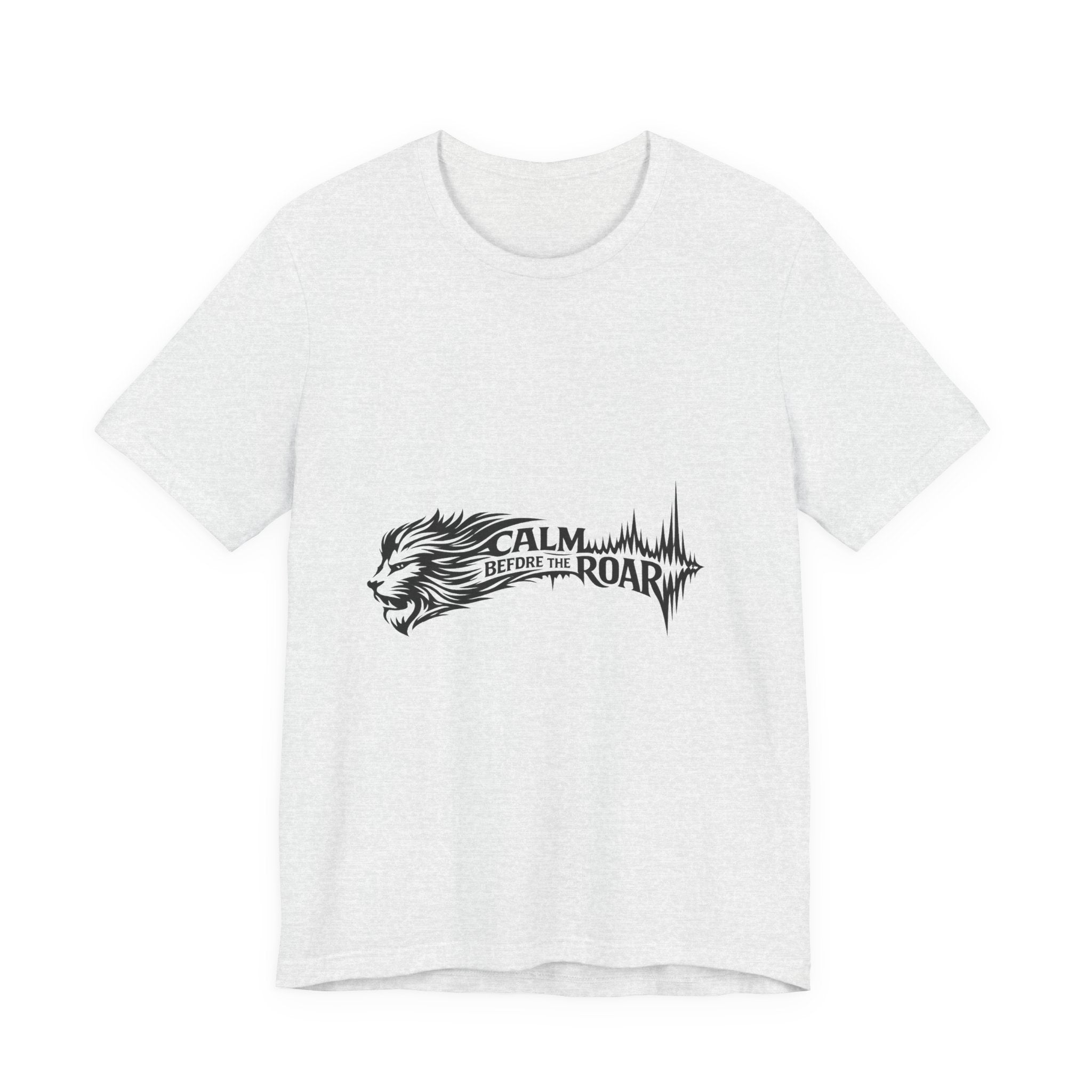 Calm Before the Roar Lion Tee