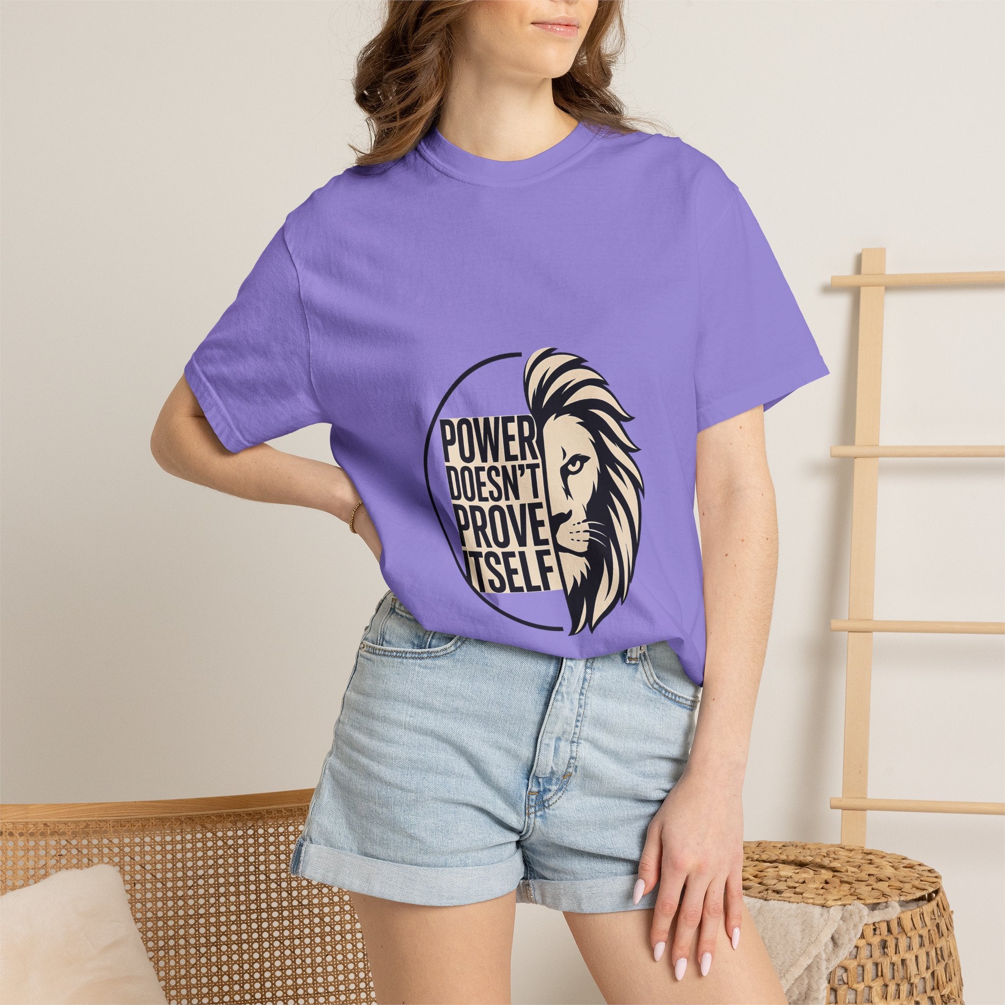 Power Doesn’t Prove Itself Lion T-Shirt