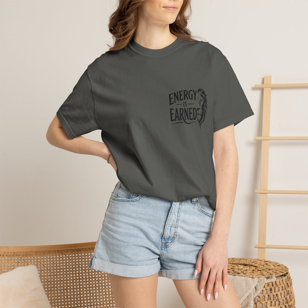 Energy Is Earned T-Shirt — Motivational Fitness Tee