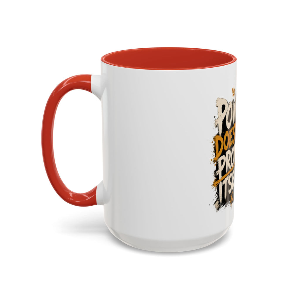Power Doesn't Prove Itself Lion Accent Coffee Mug — Motivational 11/15oz Gift