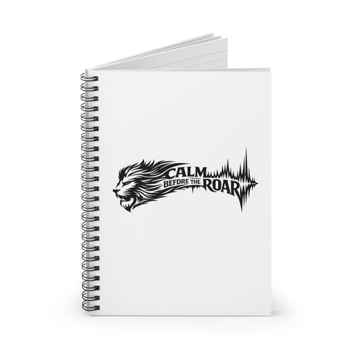 Calm Before the Roar Lion Spiral Notebook — Motivational Ruled Journal